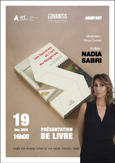 الفن المغاربي بعيون نسائية: لقاء فكري حول كتاب « النساء والفن في المغرب العربي » بـ Art’Com Sup الرباط