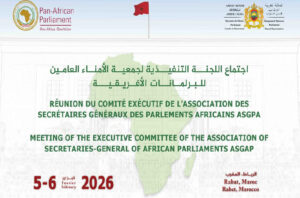 اللجنة التنفيذية لجمعية الأمناء العامين للبرلمانات الإفريقية تجتمع بالرباط لتعزيز العمل البرلماني القاري